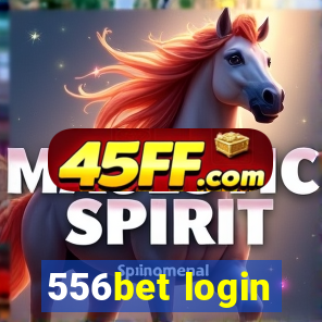 556bet login